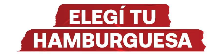 Elegí tu hamburguesa